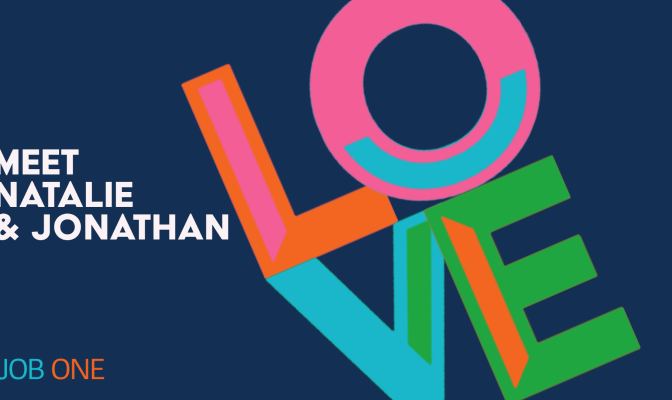 Job One Love Story: Meet Natalie & Jonathan